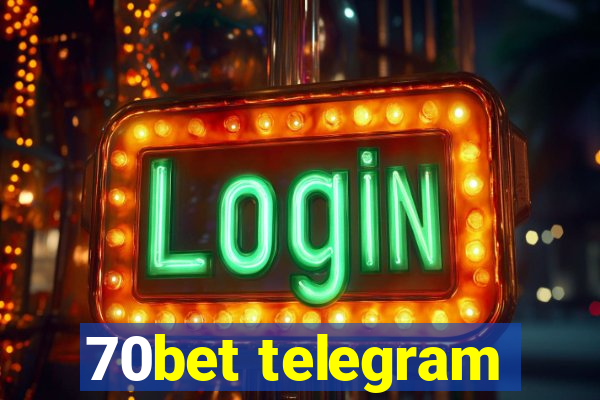 70bet telegram